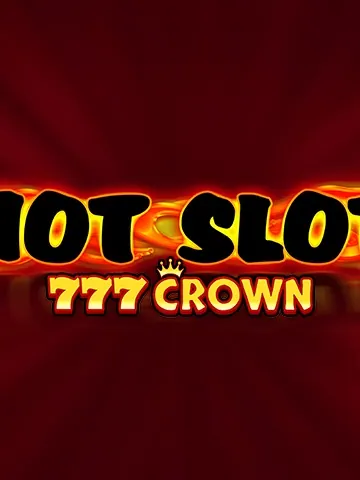 Hot Slot: 777 Crown